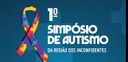 Inscrições para o simpósio de autismo devem ser feitas na Rua Arthur Bernardes